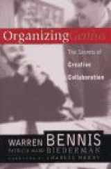 9780201570519-0201570513-Organizing Genius: The Secrets Of Creative Collaboration