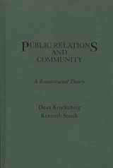 9780275929114-0275929116-Public Relations and Community: A Reconstructed Theory