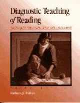 9780133486162-0133486168-Diagnostic Teaching of Reading: Techniques for Instruction and Assessment