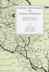 9781883053321-1883053323-Crossing Boundaries and Linking Horizons: Studies in Honor of Michael C. Astour on His 80th Birthday
