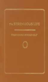 9781557091420-1557091420-Strenuous Life (Books of American Wisdom)