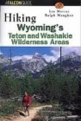 9781560448877-1560448873-Hiking Wyoming's Teton and Washakie Wilderness Areas (Falcon Guide)