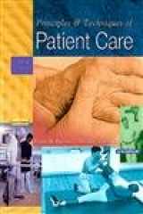 9780721693798-0721693792-Principles and Techniques of Patient Care
