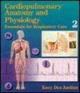 9780827350076-0827350074-Cardiopulmonary Anatomy & Physiology: Essentials for Respiratory Care, 2nd Edition