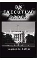 9781588515179-1588515176-By Executive Order