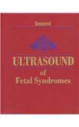 9780443079689-0443079684-Ultrasound of Fetal Syndromes: Text with DVD