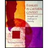 9780767422901-0767422902-Families in Cultural Context : Strengths and Challanges in Diversity