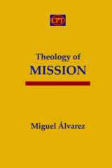 9781953358141-1953358144-Theology of Mission