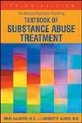 9781585620999-1585620998-The American Psychiatric Publishing Textbook of Substance Abuse Treatment