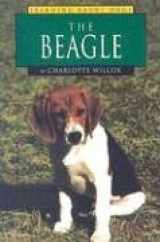 9781560655398-1560655399-The Beagle (Learning About Dogs)
