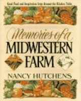 9780671510725-067151072X-Memories of a Midwestern Farm: Good Food and Inspiration from Around the Kitchen Table
