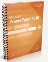 9781591368618-1591368618-Microsoft PowerPoint 2016 - Level 1 - Complete Digital Textbook Included
