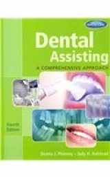 9781285042688-1285042689-Dental Assisting: A Comprehensive Approach