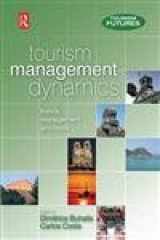 9780750663786-0750663782-Tourism Management Dynamics: Trends, management and tools
