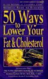 9780451183460-0451183460-The Medical Book of Remedies: 50 Ways to Lower Your Fat & Cholesterol
