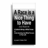 9780917276132-0917276132-A Race is a Nice Thing to Have, Second Edition