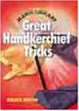 9780806971810-0806971819-The Magic Library: Great Handkerchief Tricks