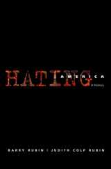 9780195167733-0195167732-Hating America: A History