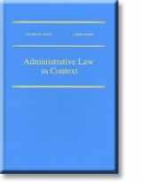 9781552392690-1552392694-Administrative Law in Context