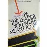 9780882077239-0882077236-Be the Leader You Were Meant to Be (Input Book)