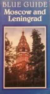 9780393307733-0393307735-Moscow and Leningrad (Blue Guides)