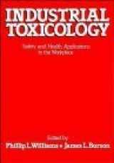 9780471288879-047128887X-Industrial Toxicology: Safety and Health Applications in the Workplace
