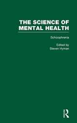 9780815337461-0815337469-Schizophrenia (The Science of Mental Health, Vol. 3)