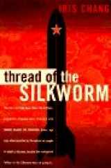 9780465087167-0465087167-Thread Of The Silkworm