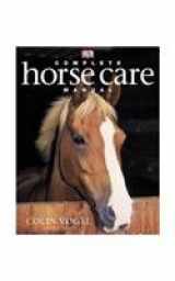 9780751337587-0751337587-Complete Horse Care Manual