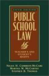 9780205352166-0205352162-Public School Law: Teacher's and Student's Rights (5th Edition)