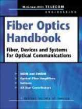 9780071386234-0071386238-Fiber Optics Handbook: Fiber, Devices, and Systems for Optical Communications