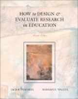 9780072423877-0072423870-How to Design and Evaluate Research in Education