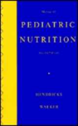 9781556641985-1556641982-Manual of Pediatric Nutrition