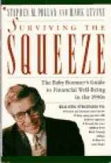 9780020811688-0020811683-Surviving the Squeeze: The Baby Boomer's Guide to Financial Well-Being in the 1990s