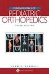 9780781741255-0781741254-Fundamentals of Pediatric Orthopedics