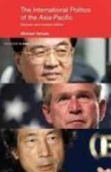 9780415207980-0415207983-The International Politics of the Asia Pacific: Second Edition (Politics in Asia)