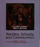 9780023058615-0023058617-Families, Schools, and Communities: Building Partnerships for Educating Children