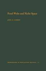 9780691082028-0691082022-Food Webs and Niche Space. (MPB-11), Volume 11 (Monographs in Population Biology, 11)