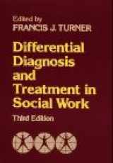 9780029329900-0029329906-Differential Diagnosis & Treatment in Social Work, 3rd Edition