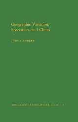 9780691081878-0691081875-Geographic Variation, Speciation and Clines. (MPB-10), Volume 10 (Monographs in Population Biology, 10)