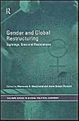 9780415221757-0415221757-Gender and Global Restructuring: Sightings, Sites and Resistances (RIPE Series in Global Political Economy)