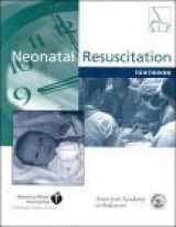 9781581100563-1581100566-Textbook of Neonatal Resuscitation (Book with CD-ROM for Windows or Macintosh)