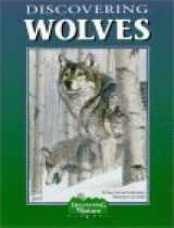 9780941042109-0941042103-Discovering Wolves: A Nature Activity Book