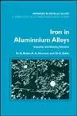 9780415273527-0415273528-Iron in Aluminium Alloys: Impurity and Alloying Element (Advances in Metallic Alloys)
