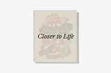 9781936192281-1936192284-Closer to Life: Drawings and Works on Paper in the Marieluise Hessel Collection