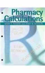 9780895826695-0895826690-Pharmacy Calculations, 2nd Edition