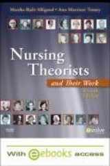 9780323064095-0323064094-Nursing Theorists and Their Work - Text and E-Book Package