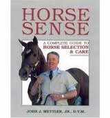 9780882665498-0882665499-Horse Sense: A Complete Guide to Horse Selection and Care