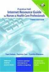 9780131512559-0131512552-Internet Resource Guide for Nurses & Health Care Professionals