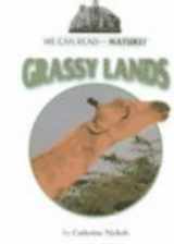 9780761414353-0761414355-Grassy Lands (We Can Read About Nature)